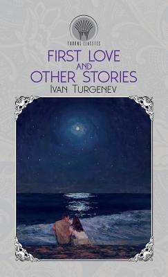 First Love And Other Stories 9389232783 Book Cover