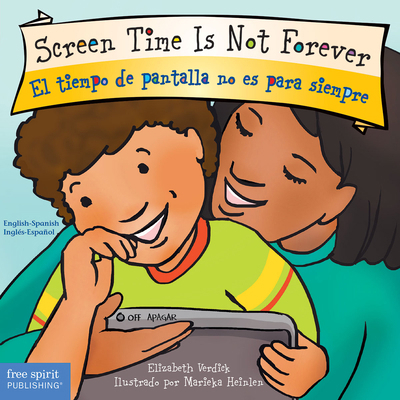 Screen Time Is Not Forever / El Tiempo de Panta... [Spanish] 1631988123 Book Cover