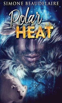 Polar Heat 4867473502 Book Cover