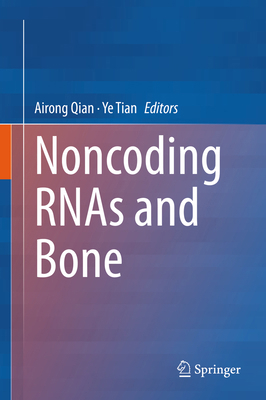Noncoding Rnas and Bone 9811624011 Book Cover