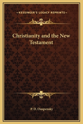 Christianity and the New Testament 116921908X Book Cover