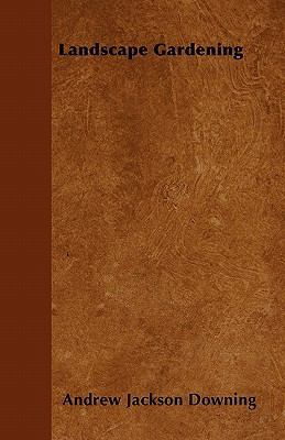 Landscape Gardening 1446036022 Book Cover