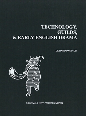 Technology, Guilds, & Early Engl Dra PB 187928880X Book Cover