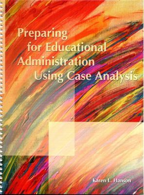 Preparing for Educational Administration Using ... 0130230243 Book Cover