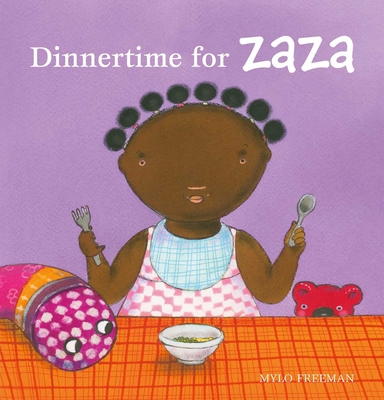 Dinnertime for Zaza 1605374962 Book Cover