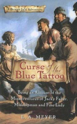 Curse of the Blue Tatoo: Being an Account of th... 0606346481 Book Cover