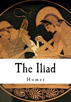 The Iliad: Homer 1539003590 Book Cover