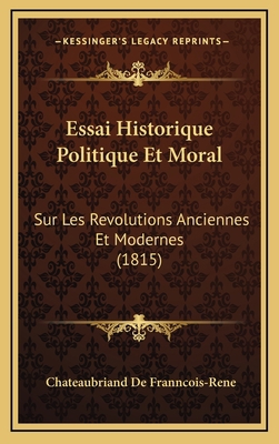 Essai Historique Politique Et Moral: Sur Les Re... [French] 1166868079 Book Cover