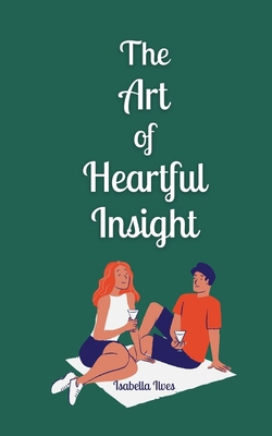 The Art of Heartful Insight 9916872929 Book Cover