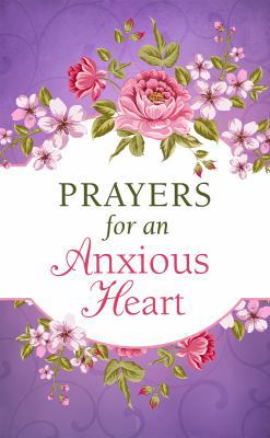 Prayers for an Anxious Heart 1634092295 Book Cover