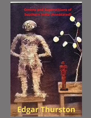 Omens and superstitions of southern India 1515283232 Book Cover