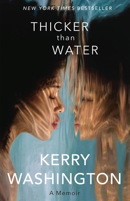 Thicker Than Water: A Memoir 0316497398 Book Cover