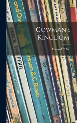 Cowman's Kingdom; 101433280X Book Cover