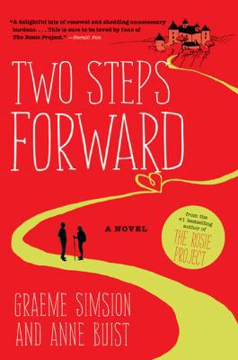 Two Steps Forward: A Novel 1443455636 Book Cover