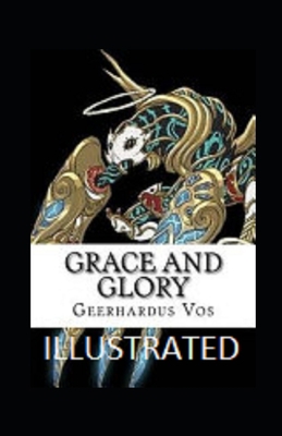 Paperback Grace and Glory Illustrated Book