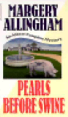 Pearls Before Swine: An Albert Campion Mystery 0786703385 Book Cover