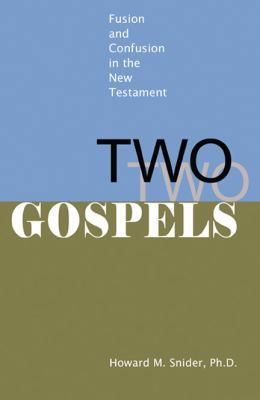 Two Gospels 074147025X Book Cover