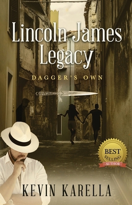 Lincoln James Legacy: Dagger's Own B0D1WNF4FZ Book Cover