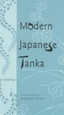 Modern Japanese Tanka: An Anthology 0231104332 Book Cover