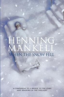 When the Snow Fell 0385734972 Book Cover
