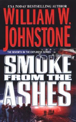 Smoke from the Ashes 0786019638 Book Cover