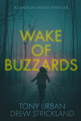 Wake of Buzzards: A gripping psychological crim... B08GFX5GW5 Book Cover