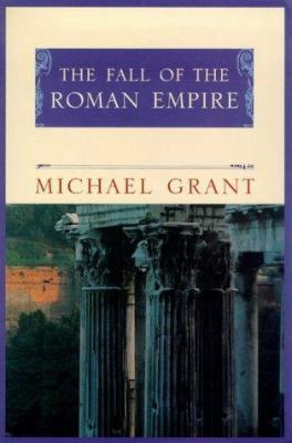 The Fall of the Roman Empire 1857999754 Book Cover