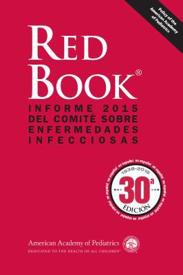Spanish Red Book 2015: Informe 2015 del Comite ... 1581109652 Book Cover