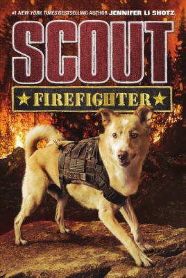 Scout: Firefighter 0062889893 Book Cover