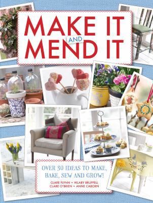 Make It and Mend It 1446302407 Book Cover