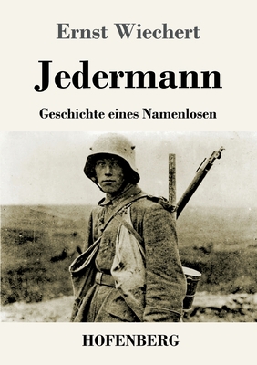 Jedermann: Geschichte eines Namenlosen [German] 3743746786 Book Cover