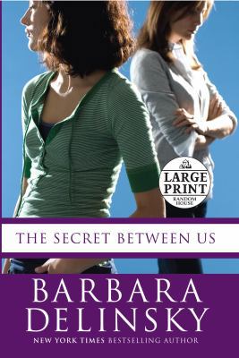 The Secret Between Us [Large Print] 073932652X Book Cover