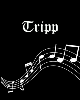 Tripp: Sheet Music Note Manuscript Notebook Pap... 1702707644 Book Cover