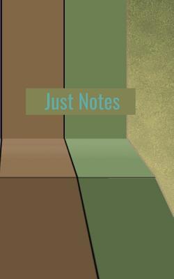 Just Notes 1092112073 Book Cover
