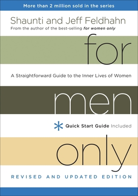 For Men Only: A Straightforward Guide to the In... 1601424450 Book Cover