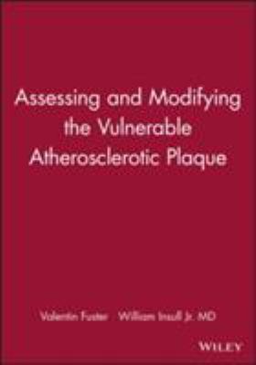 Assessing and Modifying the Vulnerable Atherosc... 0879934859 Book Cover