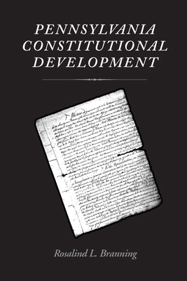 Pennsylvania Constitutional Development 082295818X Book Cover
