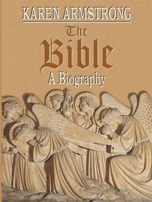 The Bible: The Biography [Large Print] 1594152632 Book Cover