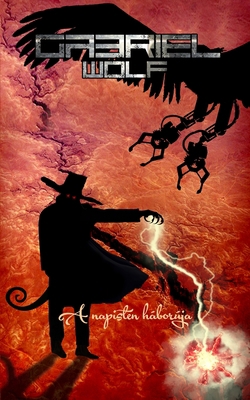 A napisten háborúja: Bolygótörés-verzió [Hungarian] B0BJ4M9W61 Book Cover