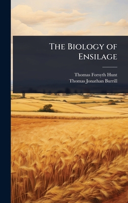 The Biology of Ensilage 1023636425 Book Cover
