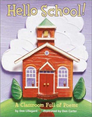 Hello School! 037581020X Book Cover