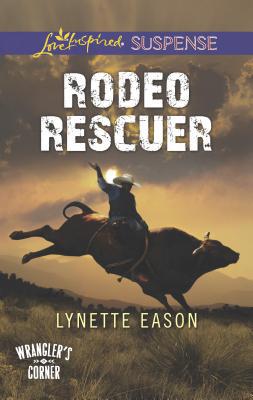 Rodeo Rescuer 0373446918 Book Cover