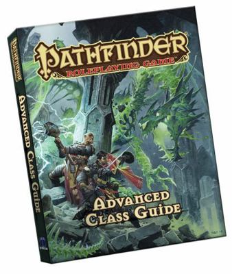 Pathfinder Roleplaying Game: Advanced Class Gui... 1640780076 Book Cover
