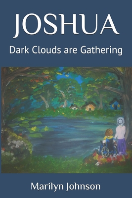 Joshua: Dark Clouds are Gathering B08JL73TLN Book Cover