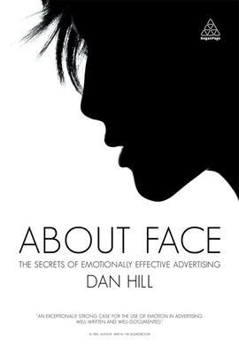 About Face: The Secrets of Emotionally Effectiv... 0749457570 Book Cover