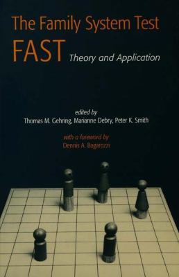 The Family Systems Test (FAST): Theory and Appl... 1138969591 Book Cover