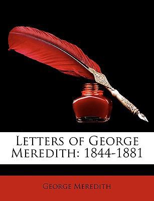 Letters of George Meredith: 1844-1881 1146820100 Book Cover