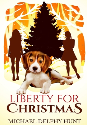 Liberty For Christmas 1699705844 Book Cover