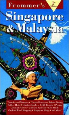 Frommer's Singapore & Malaysia 0028620992 Book Cover