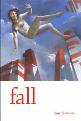 Fall (Wesleyan Poetry Series) 0819567086 Book Cover